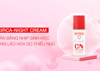 Review Meder Circa-Night Cream – kem dưỡng da ban đêm dành cho người thiếu ngủ